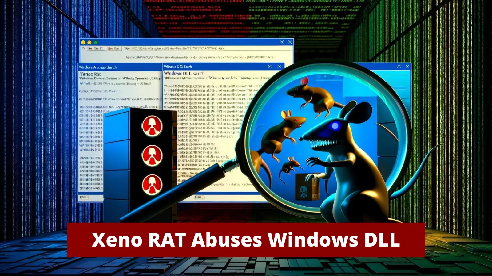 Xeno RAT Abuses Windows DLL Search To Avoid Detection